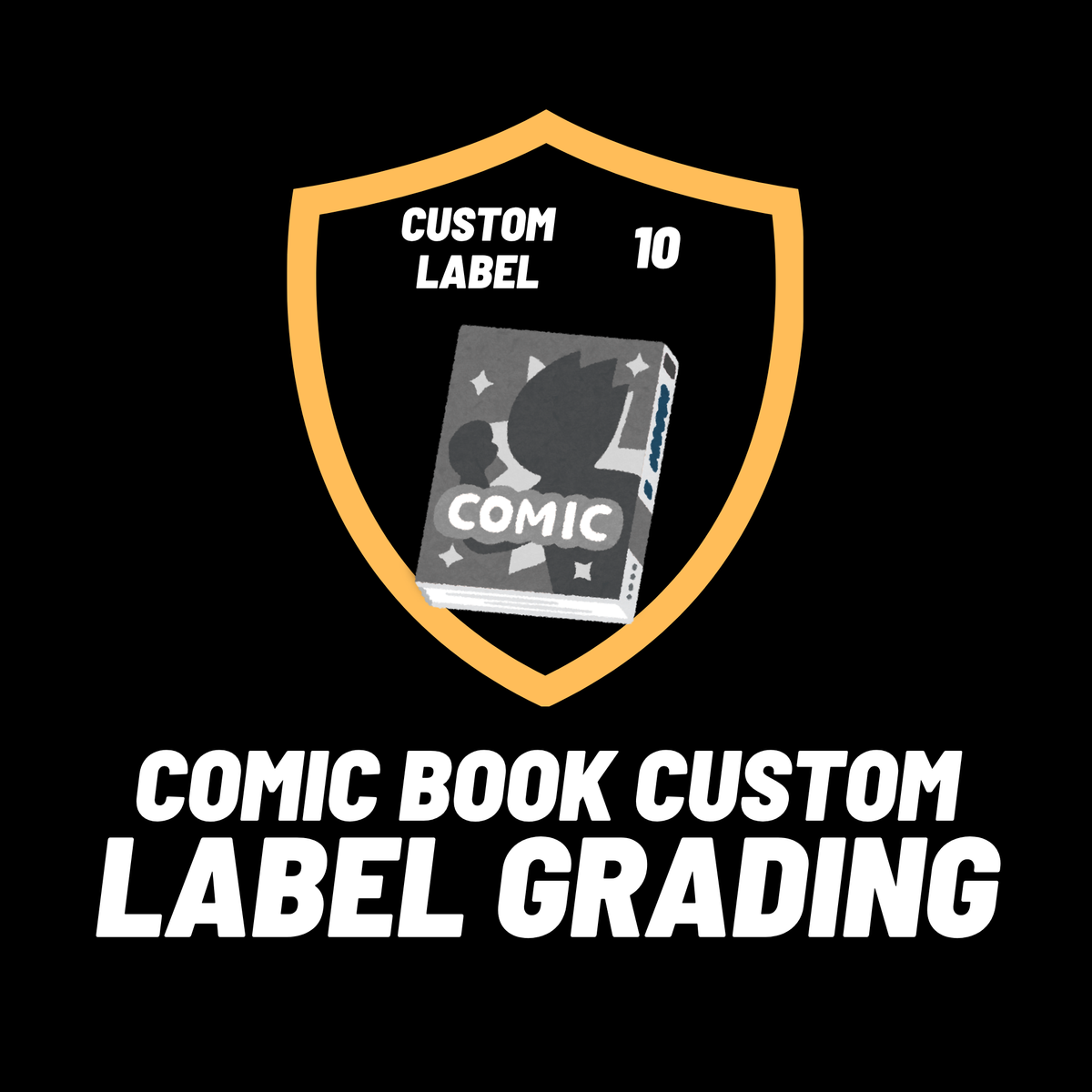 Custom Label with Grade | Comic Book
